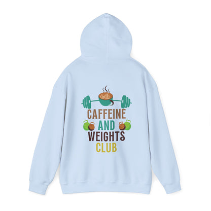 Caffeine and Weights Club Hooded Sweatshirt